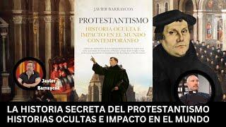 P. Gabriel Calvo Zarraute: La Historia secreta del Protestantismo con Javier Barraycoa