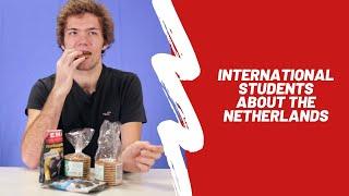 International students share their experiences in the Netherlands