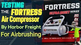 Testing Harbor Freights Fortress Air Compressor For Airbrushing - Quiet High Quality Unit