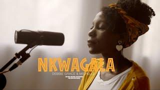 Nkwagala  - Debbie Ft Michelle