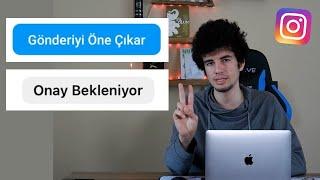 Instagram Reklam Değerlendirmede Takılı Kalıyor - Reklam Onayı Ne Kadar Sürer?