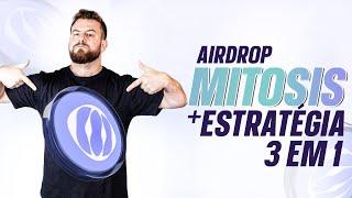 🪂 COMO GANHAR MUITO COM O AIRDROP DA MITOSIS  ESTRATEGIA 3 em 1!