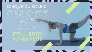 Flexibility & Strength | Full Body Workout | Cirque du Soleil