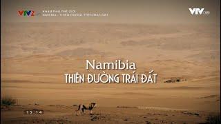 Namibia - Thiên đường trái đất || Khám Phá Thế Giới