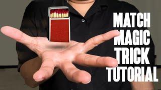 3 EASY MATCH MAGIC TRICKS  | TUTORIAL