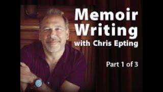 NBPL Memoir Writing Workshop with Chris Epting - Part 1