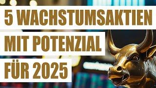 5 Wachstumsaktien mit Potenzial für 2025 | Top Serial Acquirer Growth-Aktien 2025 | Growth Stocks