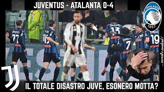 JUVENTUS - ATALANTA 0-4: DISASTRO TOTALE JUVE, ESONERO MOTTA e GIUNTOLI? GASPERINI MASTERCLASS!