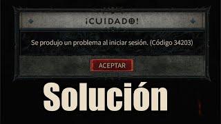 Solución Error 34203 Diablo 4 (Beta)