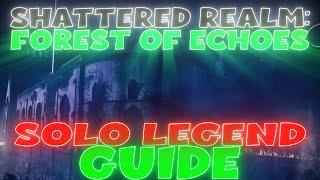 Shattered Realm: Forest of Echoes SOLO LEGEND(ARY) guide - ALL the CHEESE spots! | Destiny 2