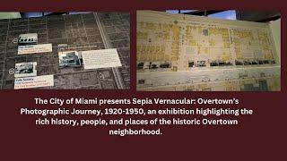 Visit "Sepia Vernacular: Overtown's Photographic Journey"