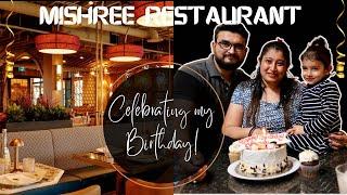 Surprise #birthday  Dinner at MISHREE #indianrestaurant || #2024 | theMountainFam