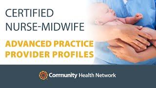 Certified Nurse-Midwife - Advanced Practice Provider Profiles