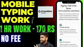 Mobile Typing Job | CrowdGen | Work From Home Jobs | Online Jobs at Home | Part Time Job | Job 2025