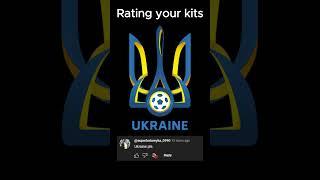 Rating your teams kits Ukraine National Team