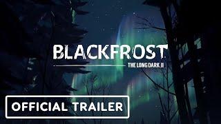 Blackfrost: The Long Dark 2 - Official Reveal Trailer | The Game Awards 2024