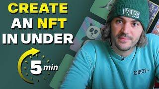 How to create an NFT in under 5 Minutes!