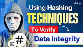 How Hashing Keeps Your Data Safe from Hackers!