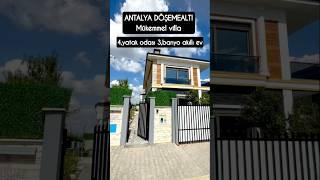 Mükemmel müstakil Lux villa DÖŞEMEALTI Antalya satılık #shortsvideo #satılıkvilla