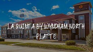 La Quinta by Wyndham North Platte Review - North Platte , United States of America