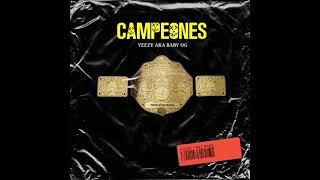 YEEZY- CAMPEONES  PROD.YUNGBAEN