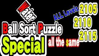 Ball Sort Puzzle Special Level after Level 2105 2110 2115 / Lock Ball and Key Ball