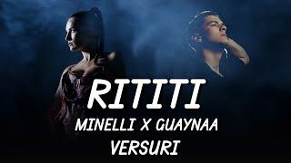 Minelli x Guaynaa - RiTiTi | Lyric Video