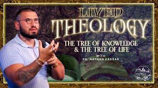 TORCC NY - "Lived Theology: The Tree of Knowledge & The Tree of Life"  Sunday PM | Ps. Nathan Kassas