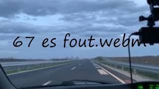 How to pronounce 67 es fout.webm in Dutch?