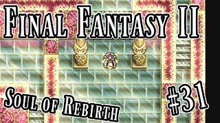 Final Fantasy II, Soul of Rebirth: 31 - Palace of the Heavens, Arubboth