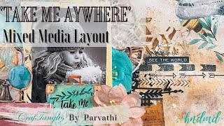 Take me Anywhere - A Wanderlust Vintage Mixed Media Layout