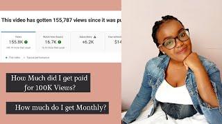 HOW MUCH YOUTUBE PAID ME FOR A VIDEO WITH 100K VIEWS // How Much Does YouTube Pay Me Monthly?