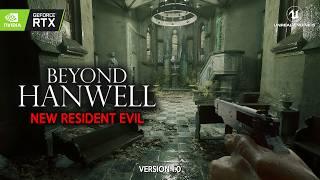 BEYOND HANWELL New 1.0 Gameplay | Ultra Realistic Horror like RESIDENT EVIL in Unreal Engine 5.4