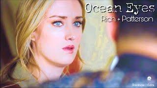 Ocean Eyes | Rich and Patterson