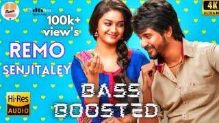 Senjitaley | Bass Boosted | Remo | Sivakarthikeyan | Anirudh Ravichander Music | dts Master Audio