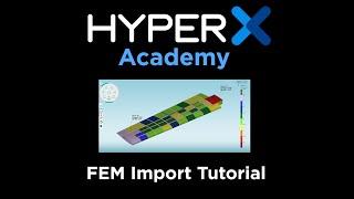 FEM Import Tutorial