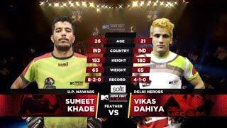 U.P. Nawabs Vs Delhi Heroes  | MTV Super Fight League | Sumeet Khade Vs Vikas Dahiya | SFL