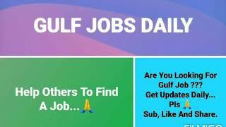 Gulf Job Today#Abroad Jobs#Thozhil Avasarangal# Jobs MiddleEast# Overseas Job#International Career