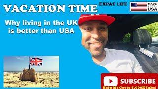 Ways the U.K. is Better than the USA || HOLIDAY / VACATION || American Experience || 4K