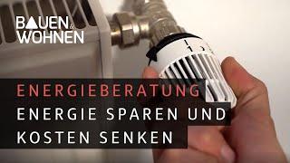 Haus: Energieberatung - Energie sparen und Kosten senken I BAUEN & WOHNEN