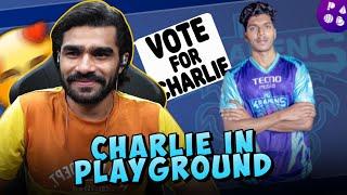 Charlie Wildcard Entry In Playground || Please Vote