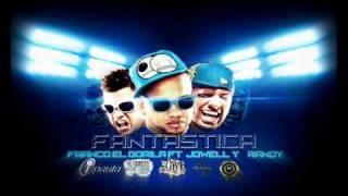 Franco El Gorila Ft Jowell & Randy Fantastica Remix (Prod. By Hyde & O'Neill)