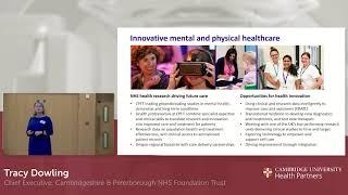 Presentation - Tracy Dowling, Chief Executive, Cambridgeshire and Peterborough NHS Foundation Trust