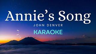 Annie's Song - John Denver (Karaoke)