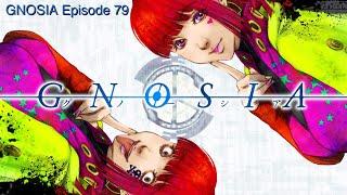 GNOSIA Episode 79: Setsu’s Beginning