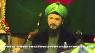 Q&A: Why did the Prophet (S) not talk about sufism and tarikat in his hadith and Quran