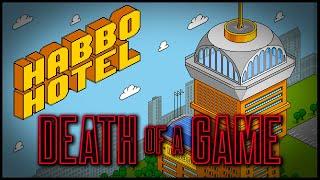 Death of a Game: Habbo Hotel