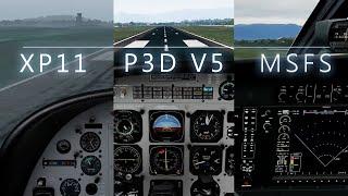 QUICK COMPARISON - XP11/P3DV5/MSFS - LANDING CESSNA CARAVAN SBJV RWY33