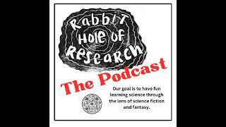 Welcome to the Rabbit Hole of Research Podcast