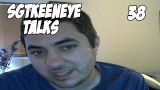 SgtKeeneye Talks - Videos, Rants, and Kitten!